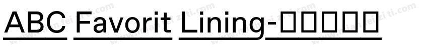 ABC Favorit Lining字体转换